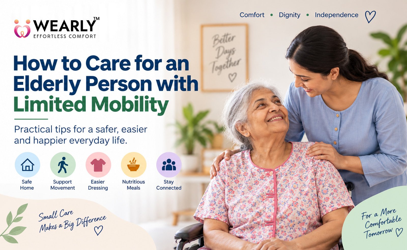How To Take Care Of An Elderly Person With Limited Mobility | Wearly